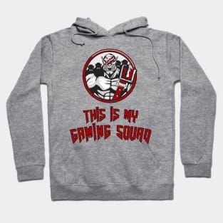 This Is My Gaming Squad | Gamer 4 Life | Multiplayer Team Work Crew Hoodie